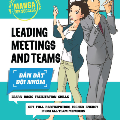 Manga For Success - Mở Khóa Thành Công Với Manga - Leading Meetings And Teams - Dẫn Dắt Đội Nhóm