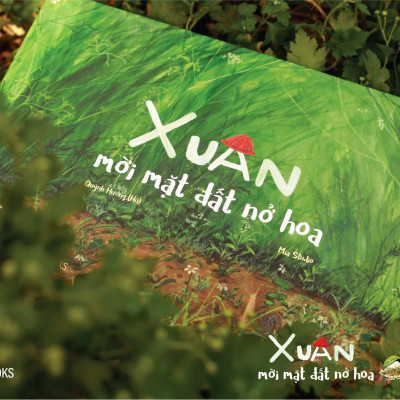  (Bìa cứng – In màu) XUÂN MỜI MẶT ĐẤT NỞ HOA - Mía Studio – Quỳnh Hương (Hũ) – Slowbooks