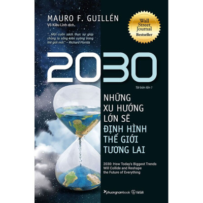 Sách 2030: Những Xu Hướng Lớn Sẽ Định Hình Thế Giới Tương Lai (Tái bản năm 2022)