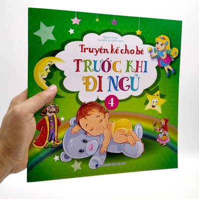 Truyện Kể Cho Bé Trước Khi Đi Ngủ - Quyển 4