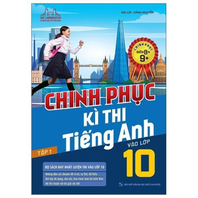 Sách - Chinh Phục Kì Thi Tiếng Anh Vào Lớp 10 - Combo 2 Tập - Chinh Phục Điểm 8+, 9+ - Minh Thắng