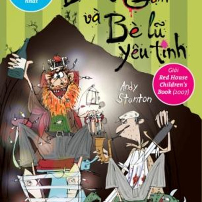 Combo 2 cuốn sách: Lũ Trẻ Hư Nhất Quả Đất  1 + Lão kẹo gôm và Bè lũ yêu tinh