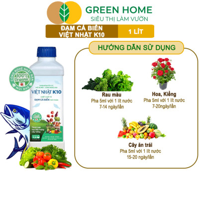 Phân Đạm Cá Hữu Cơ Sinh Học GreenHome, Dịch Cá Biển Thủy Phân K10, Chai 1Lít, Hàm Lượng Dinh Dưỡng Cao, Thế Hệ Mới, Công Nghệ Nhật Bản