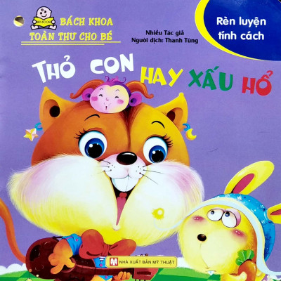 Bách Khoa Toàn Thư Cho Bé - Rèn Luyện Tính Cách (Tái bản 2022)