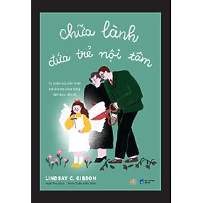 Chữa Lành Đứa Trẻ Nội Tâm _AZ