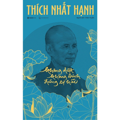 Không Diệt Không Sinh Đừng Sợ Hãi - Bìa Cứng - Phiên Bản Đặc Biệt