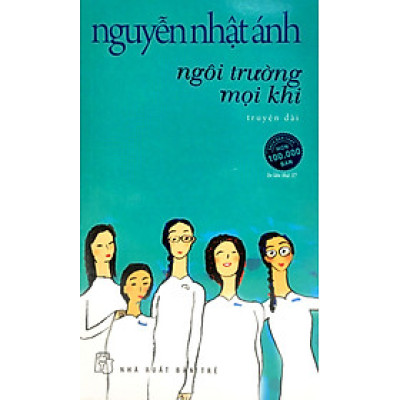 Ngôi trường mọi khi - NXB Trẻ