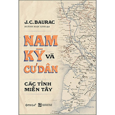 Nam Kỳ Và Cư Dân Các Tỉnh Miền Tây