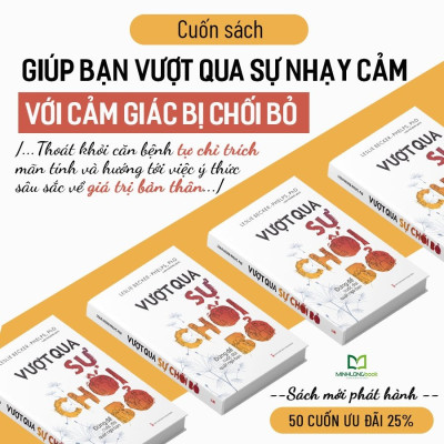 Sách: Combo 3 Cuốn Giải Phóng Bản Thân: Thay Đổi Một Suy Nghĩ Thay Đổi Cả Cuộc Đời + Đừng Để Nỗi Sợ Cản Đường Bạn + Vượt Qua Sự Chối Bỏ