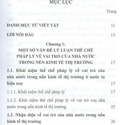 Thể Chế Pháp Lý Về Vai Trò Của Nhà Nước Trong Nền Kinh Tế Thị Trường Ở Nước Ta Hiện Nay - Một Số Vấn Đề Lý Luận Và Thực Tiễn (Sách Chuyên Khảo)