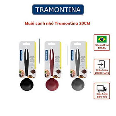 Muôi Múc Canh Nhỏ Tramontina 20cm Bằng Nhựa PA An Toàn Chịu Nhiệt Nhập Khẩu Brazil