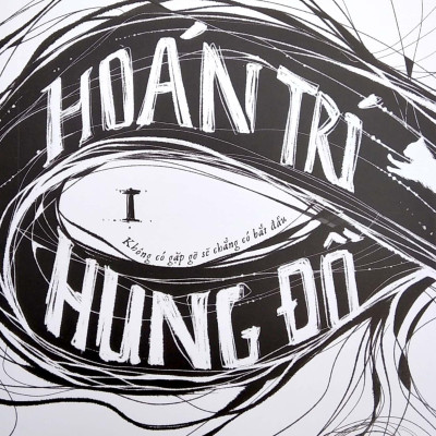 Trí Hoán Hung Đồ - Tập 1 - Tặng Kèm Card 2 Mặt