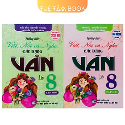 Sách - Hướng dẫn viết, nói và nghe các dạng Văn lớp 8