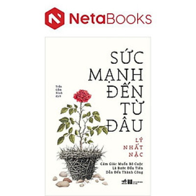 Sức Mạnh Đến Từ Đâu