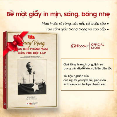 Sách Vang Vọng Hào Khí Tháng Tám - Mùa Thu Độc Lập, Sách Bác Hồ, Sách Về Bác