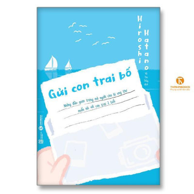 Sách - Gửi Con Trai Bố - Thái Hà Books