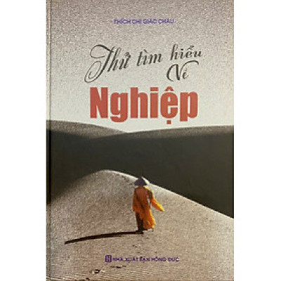 Thử Tìm Hiểu Về Nghiệp