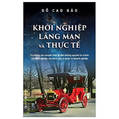 Khởi Nghiệp - Lãng Mạn Và Thực Tế - Bản Quyền