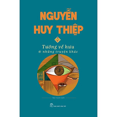 TƯỚNG VỀ HƯU & NHỮNG TRUYỆN KHÁC