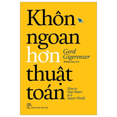 Khôn Ngoan Hơn Thuật Toán