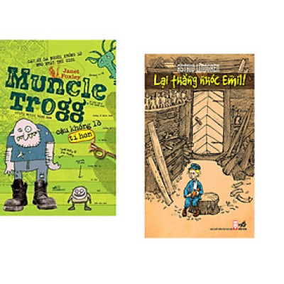 Combo 2 cuốn sách: Muncle Trogg cậu khổng lồ tí hon + Lại thằng nhóc Emil!