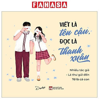 Viết Là Tên Cậu - Đọc Là Thanh Xuân