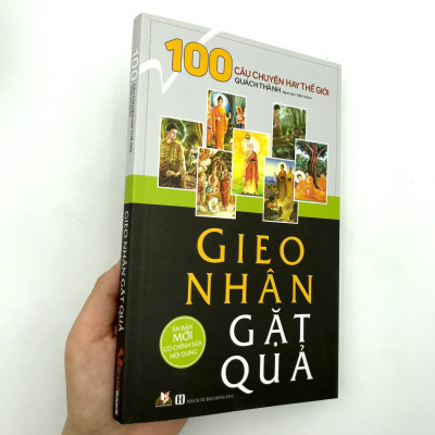 100 Câu Chuyện Hay Thế Giới - Gieo Nhân Gặt Quả (Tái Bản)