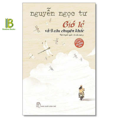 Combo 2 cuốn Gáy người thì lanh + Gió lẻ và 9 câu chuyện khác