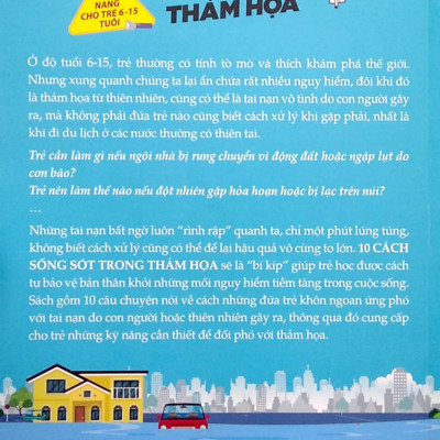 Cẩm Nang Cho Trẻ Từ 6 -15 Tuổi - 10 Cách Sống Sót Trong Thảm Họa