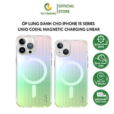Ốp lưng UNIQ Coehl Magnetic Charging Linear dành cho iPhone 15/ 15 pro/15 Pro max  - Hàng chính hãng
