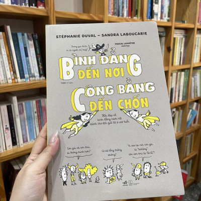 Sách - Bình đẳng đến nơi, công bằng đến chốn (Nhã Nam HCM)