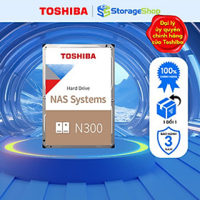 Ổ cứng mạng Nas Toshiba N300 3.5 inch SATA 6.0 Gbits -  Hàng Chính Hãng