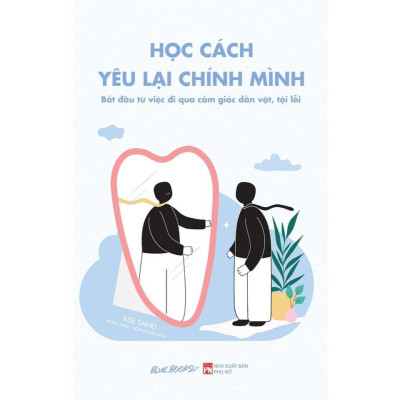 Sách - Học Cách Yêu Lại Chính Mình + Ngại Gì Xấu Hổ - AZ Việt Nam