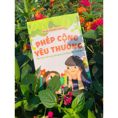 Sách - Phép Cộng Yêu Thương - Boxset gồm 8 cuốn sách nhỏ dành cho các bạn từ 3 đến 10 tuổi (gồm cả thơ và truyện)