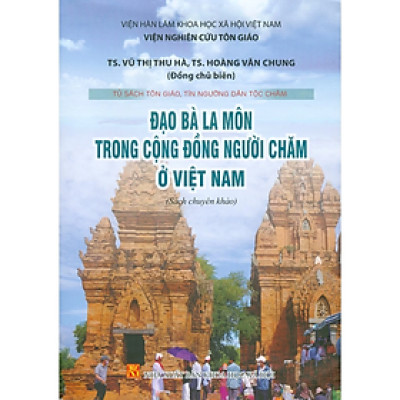 Đạo Bà La Môn trong cộng đồng người Chăm ở Việt Nam - NXB KHXH
