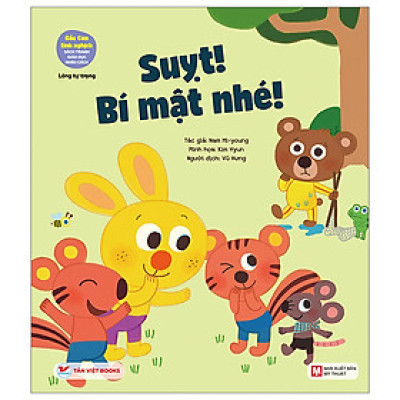 Gấu Con Tinh Nghịch - Sách Tranh Giáo Dục Nhân Cách - Lòng Tự Trong - Suỵt Bí Mật Nhé!