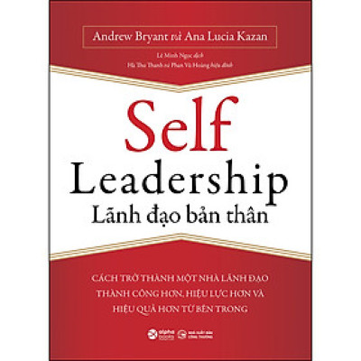 Lãnh Đạo Bản Thân (*** Sách Bản Quyền ***)