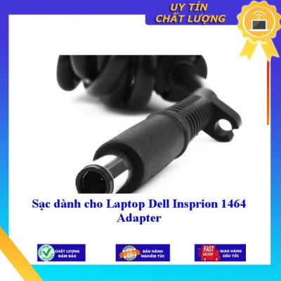Sạc dùng cho Laptop Dell Insprion 1464 Adapter - Hàng Nhập Khẩu New Seal