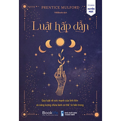 Luật hấp dẫn 2 - Prentice Mulford