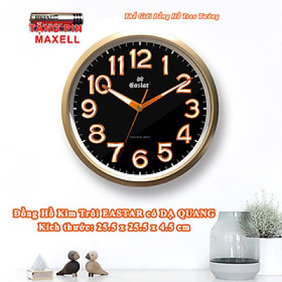 Đồng Hồ Treo Tường KIM TRÔI EASTAR Cao Cấp Có DẠ QUANG Mặt Tròn 25cm - Tặng Pin MAXELL