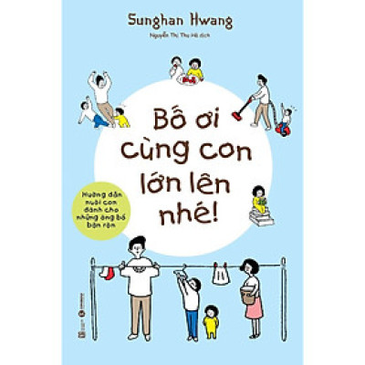 Cá Chép - Bố Ơi Lớn Lên Cùng Con Nhé