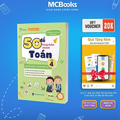 Sách - 50 Đề Tăng Điểm Nhanh Toán Lớp 4 - MCBooks