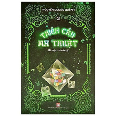 Sách - Thiên Cầu Ma Thuật - Tập 2- Bí Mật Thành Cổ - NXB Phụ Nữ