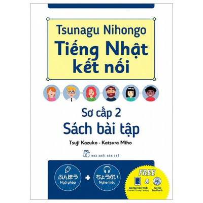 Sách - Tsunagu Nihongo - Tiếng Nhật Kết Nối - Sơ Cấp 2 - Sách Bài Tập