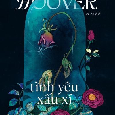 Sách - Tình yêu xấu xí ( Colleen Hoover) (Nhã Nam Official)