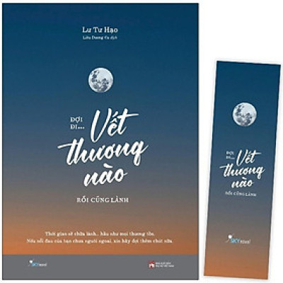 Đợi Đi... Vết Thương Nào Rồi Cũng Lành (Tái Bản 2023)