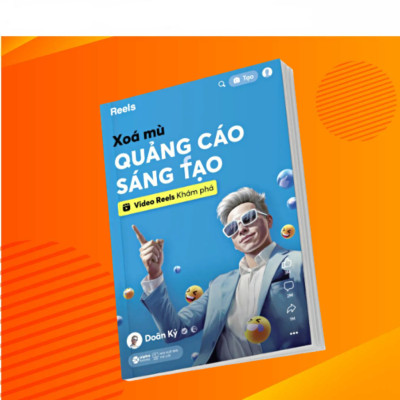 Sách Xóa Mù Quảng Cáo Sáng Tạo - Video Reels Khám Phá - Alphabooks - Bản Quyền