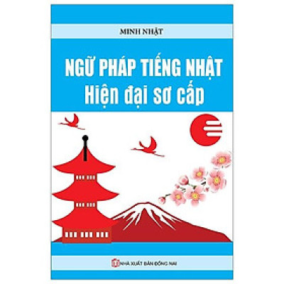 Ngữ Pháp Tiếng Nhật Hiện Đại Sơ Cấp