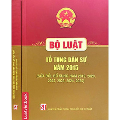Bộ Luật Tố Tụng Dân Sự Năm 2015 ( Sửa Đổi, Bổ Sung Năm 2019, 2020, 2022, 2023, 2024, 2025 )