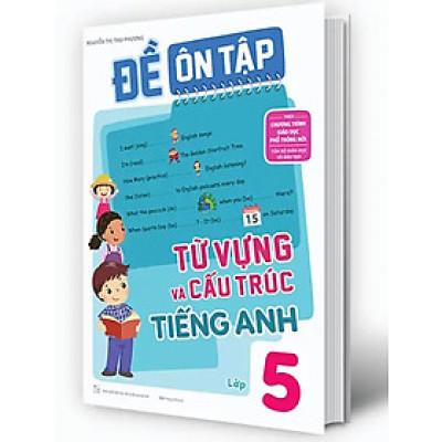 Đề Ôn Tập Từ Vựng Và Cấu Trúc Tiếng Anh Lớp 5_MEGA